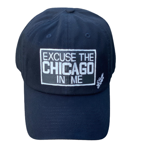 "Excuse The Chicago In Me" Hand Painted Strap Back Hat (Black)